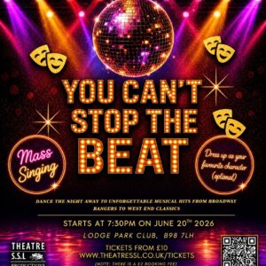 You Cant Stop the Beat 20th June 2026